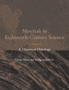 Klein U., Lefevre W.  Materials in Eighteenth-Century Science: A Historical Ontology