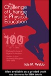 Webb I.  The Challenge of Change in Physical Education