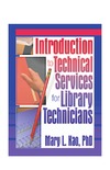 Carter R., Kao M.  Introduction to Technical Services for Library Technicians