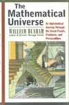 Dunham W.  The mathematical universe: An alphabetical journey through the great proofs, problems, and persons