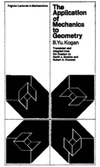 Kogan B. — The Application of Mechanics to Geometry