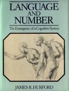 Hurford J.R.  Language and number: The emergence of a cognitive system