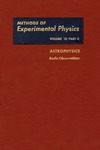 Meeks M.L.  Methods of experimental physics. Astrophysics, radio observations