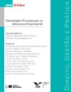 Carmona e Sidne C.A.  Gvlaw - Direito, Gestao E Pratica - Estrategias Processuais Na Advocac