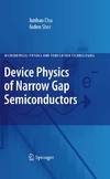 Chu J., Sher A.  Device Physics of Narrow Gap Semiconductors (Microdevices)