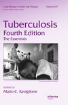 Raviglione M.  Tuberculosis: The Essentials, Fourth Edition
