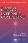Singh M.  The Practical Handbook of Internet Computing