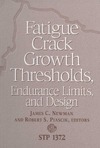 Newman J., Piascik R.  Fatigue Crack Growth Thresholds, Endurance Limits, and Design