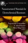 Umasankar Y., Kumar S., Chen S.  Nanostructured Materials for Electrochemical Biosensors