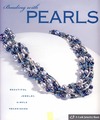 0  Beading with Pearls: Beautiful Jewelry, Simple Techniques