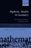 Felix Y., Oprea J., Tanre D.  Algebraic Models in Geometry