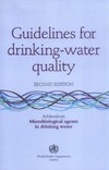World Health Organization — Guidelines for Drinking-Water Qualtiy Addendum: Microbiological Agents in..