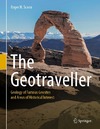 Scoon R.N.  The Geotraveller. Geology of Famous Geosites and Areas of	Historical Interest