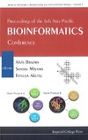 Brazma A., Miyano S., Akutsu T.  Proceedings of the 6th Asia-Pacific Bioinformatics Conference: Kyoto, Japan, 14-17 January 2008 (Series on Advances in Bioinformatics and Computational Biology)