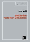 Mehl H.  Methoden verteilter Simulation