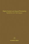 Leondes C.  Digital Control and Signal Processing Systems and Techniques