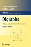Bang-Jensen J., Gutin G.  Digraphs. Theory, algorithms and applications