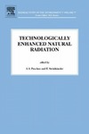 Paschoa A., Steinhausler F.  Technologically Enhanced Natural Radiation