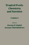 Inglett G., Charalambous G.  Tropical Foods: Vol. 1: Chemistry and Nutrition