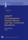 Biquard O.  AdS/CFT Correspondence: Einstein Metrics and Their Conformal Boundaries