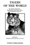Tilson R., Haber U.  Tigers of the World: The Biology, Biopolitics, Management and Conservation of an Endangered Species