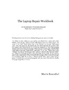 Rosenthal M.  The Laptop Repair Workbook: An Introduction to Troubleshooting and Repairing Laptop Computers