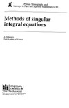Abduhamid Dzhuraev  Methods of Singular Integral Equations