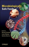 Garcia J., Heredia N., Wesley I.  Microbiologically Safe Foods