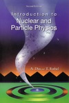 Das A., Ferbel T.  Introduction to Nuclear and Particle Physics