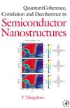 Robert Alicki, Karl Lendi  Quantum Coherence Correlation and Decoherence in Semiconductor Nanostructures