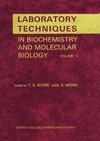 Work T., Work E.  Laboratory Techniques in Biochemistry and Molecular Biology.Volume 5.
