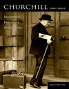 John Lukacs  CHURCHILL: Vision&#225;rio. Estadista. Historiador.