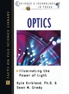 Grady S., Kirkland K.  Optics: Illuminating the Power of Light
