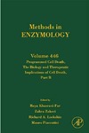 Khosravi-Far R., Zakeri Z., Lockshin R.  Methods in Enzymology.Volume 446.