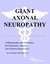 Parker P.  Giant Axonal Neuropathy - A Bibliography and Dictionary for Physicians, Patients, and Genome Researchers