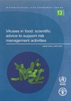0  Viruses in Food: Scientific Advice to Support Risk Management Activities