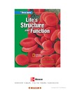 Daniel L., Biggs A., Zike D.  Life's Structure and Function (Glencoe Science)