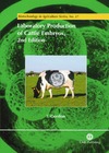 Gordon I.  Laboratory Production of Cattle Embryos