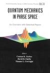 Zachos C. K., Fairlie D. B., Curtright T. L.  Quantum Mechanics in Phase Space. Volume 34