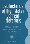 Edil T.B., Fox P.J.  Geotechnics of High Water Content Materials
