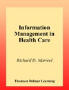 McLellan J.  Information Management in Health Care