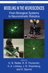 Reeke G.N., Poznanski R.R., Lindsay K.A.  Modeling in the Neurosciences: From Biological Systems to Neuromimetic Robotics