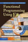 Hansen M., Rischel H.  Functional Programming Using F#