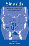 Brook I. (ed.)  Sinusitis. From microbiology to management