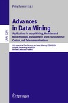 Perner P.  Advances in Data Mining, Applications in Image Mining, Medicine and Biotechnology, 4 conf., ICDM 2004