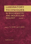 Work T.S., Work E. — Laboratory Techniques in Biochemistry and Molecular Biology. Volume 6