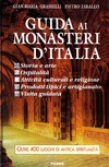 Grasselli G.M, Tarallo P.  Gillda al monasteri d'Italia