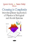 Licata I., Sakaji A.  Crossing in Complexity: Interdisciplinary Application of Physics in Biological and Social Systems