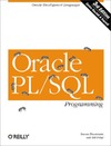 Steven Feuerstein  Oracle PL/SQL Programming, Third Edition