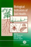 Pankhurst C., Doube B., Gupta V.  Biological Indicators of Soil Health